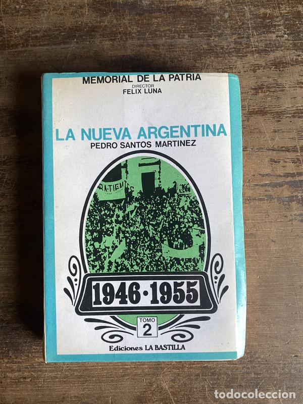 Libros de segunda mano: La Nueva Argentina - Santos Martinez Pedro