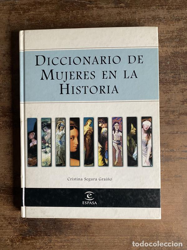 Libros de segunda mano: Diccionario de Mujeres en la Historia - Segura Grai�o Cristina