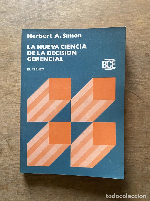 Libros de segunda mano: La nueva ciencia de la decision gerencial - Simon Herbert A.