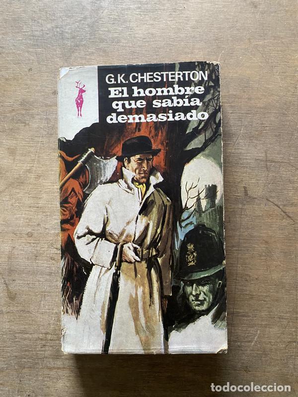 Libros de segunda mano: El hombre que sabia demasiado - Chesterton G.K.