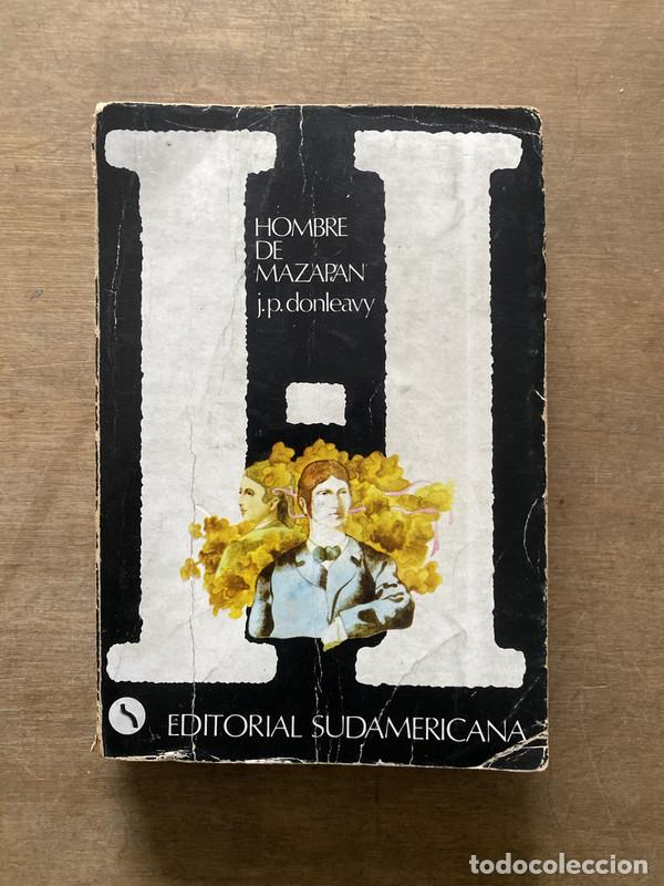 Libros de segunda mano: Hombre de Mazapan - Donleavy J.P.
