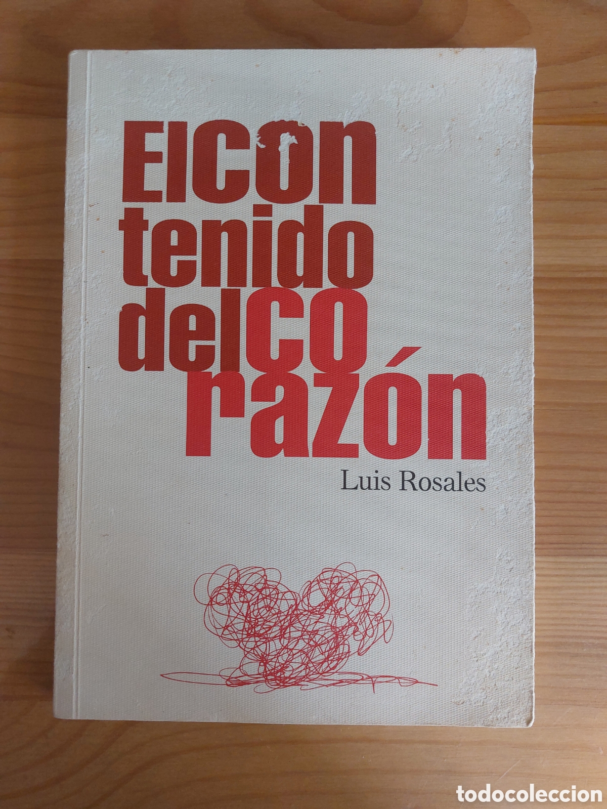 Libros de segunda mano: El contenido del coraz&oacute;n. Luis Rosales