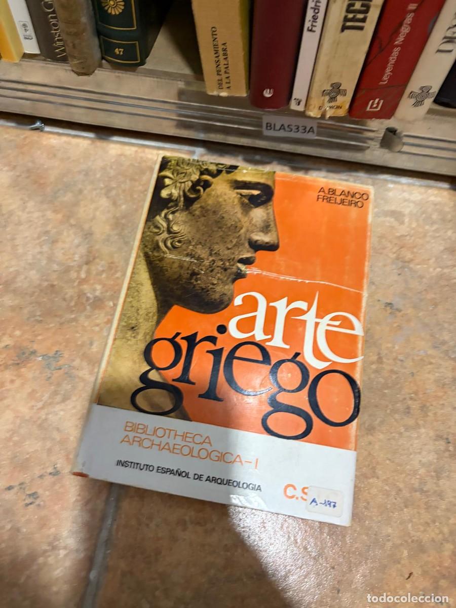 Libros de segunda mano: BLAS33A &mdash; Arte griego (Bibliotheca Archaeologica I) &mdash; A. Blanco Freijeiro &mdash; Instituto Espa&ntilde;ol de Arq