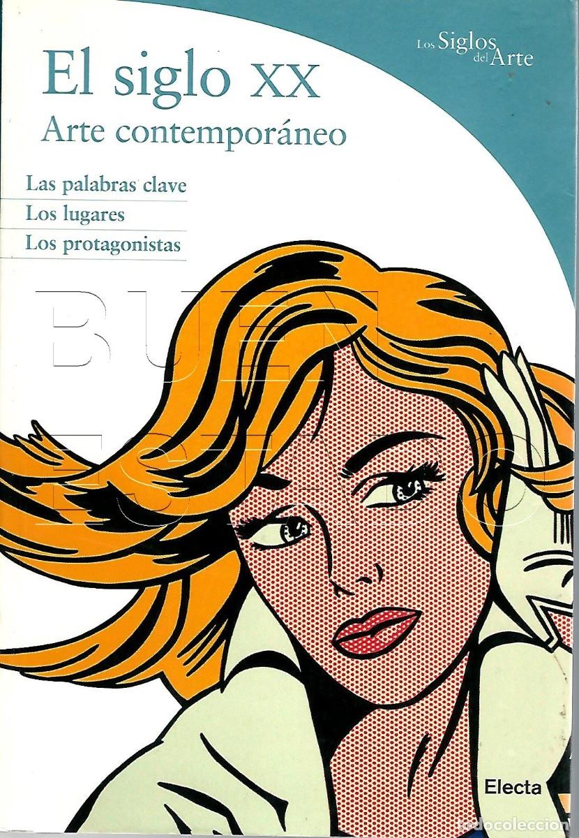 Libros de segunda mano: EL SIGLO XX ARTE CONTEMPORANEO MARCO MENEGUZZO 383PGS U19