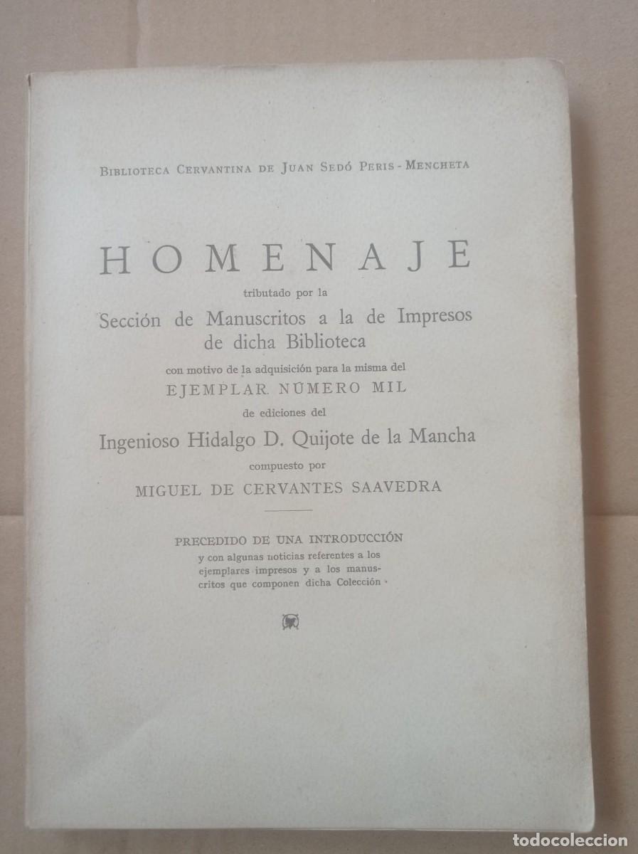 Libros de segunda mano: Biblioteca Cervantina. Homenaje Tributado por la secci&oacute;n de Manuscritos a la de Impresos de dicha Bi