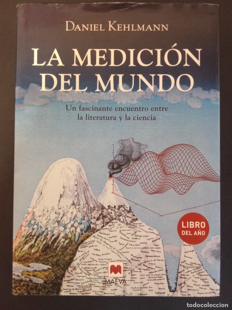 Libros de segunda mano: DANIEL KEHLMANN.- La medici&oacute;n del mundo. Maeva Ediciones (2006). Traducci&oacute;n de Rosa Pilar Blanco. 25