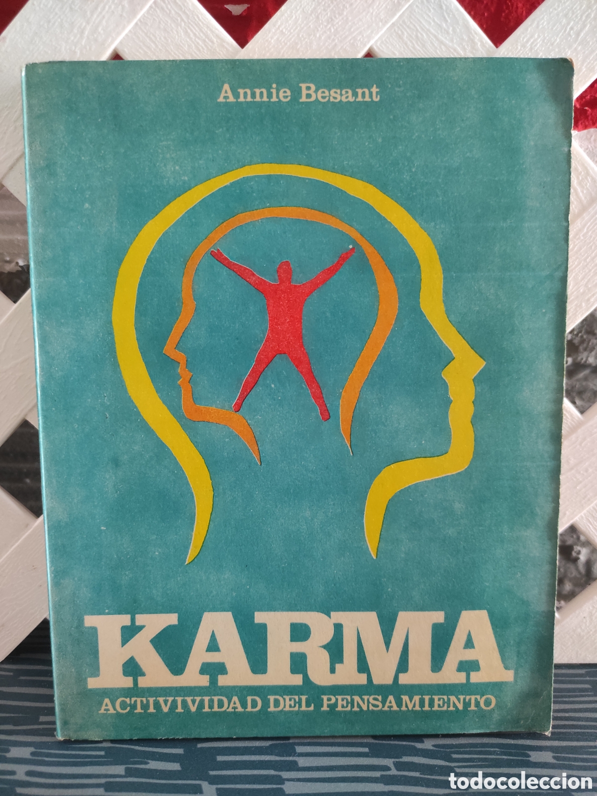 Libros de segunda mano: KARMA, ACTIVIDAD DEL PENSAMIENTO (ANNIE BESANT) 1975. 1&deg; Ed. Mex (PEDIDO MINIMO 10&euro;)
