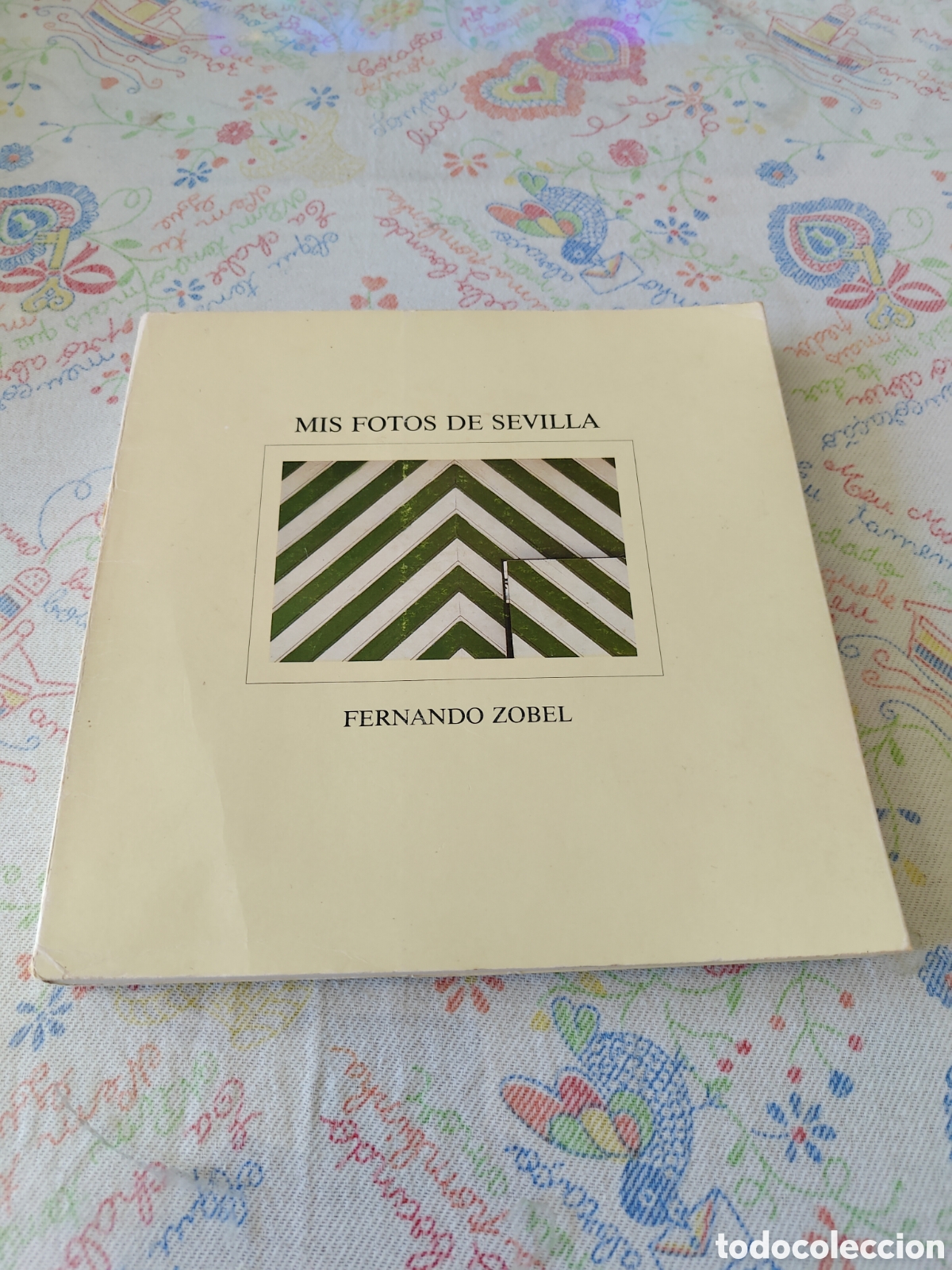 Libros de segunda mano: Mis fotos de Sevilla. Fernando Zobel. Monte de Piedad y Caja de Ahorros de Sevilla, 1985.