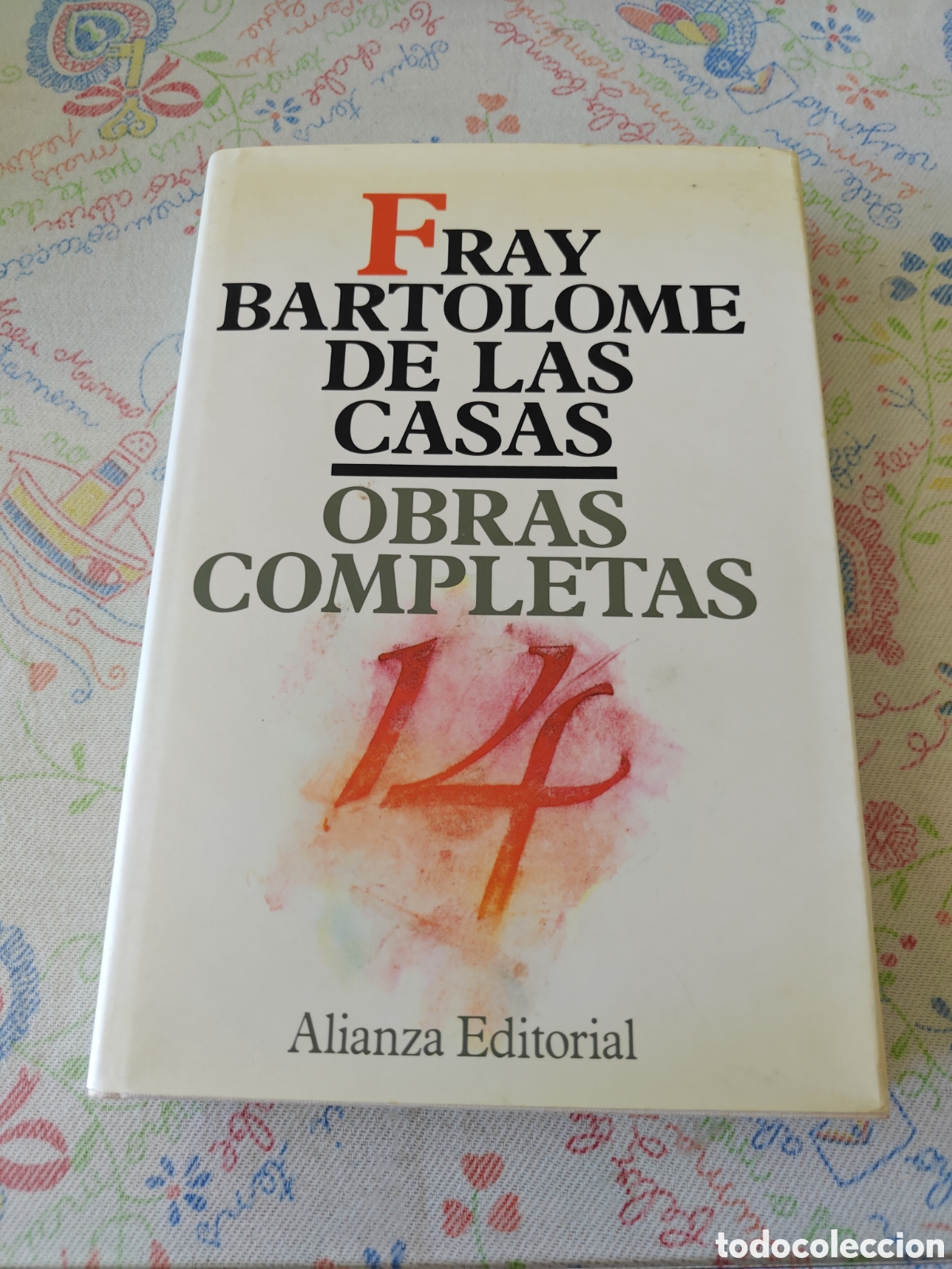 Libros de segunda mano: OBRAS COMPLETAS DE FRAY BARTOLOM&Eacute; DE LAS CASAS. TOMO XIV Diario del primer y tercer viaje de Col&oacute;n