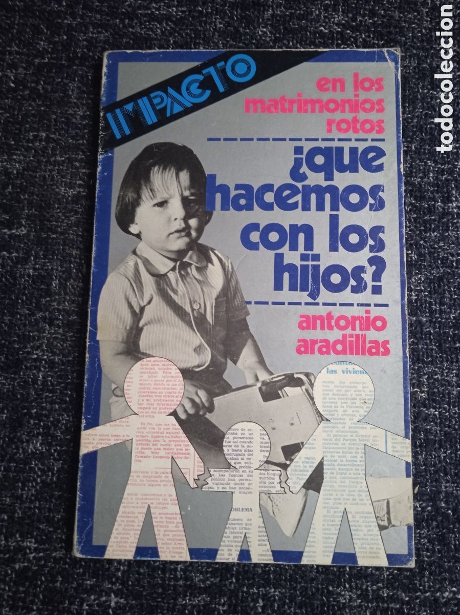 Libros de segunda mano: EN MATRIMONIOS ROTOS &iquest;QUE HACEMOS CON NUESTROS HIJOS? / ANTONIO ARADILLAS