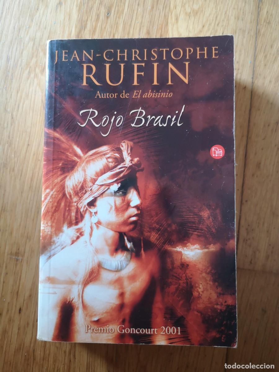 Libros de segunda mano: JEAN CHRISTOPHE RUFIN ROJO BRASIL