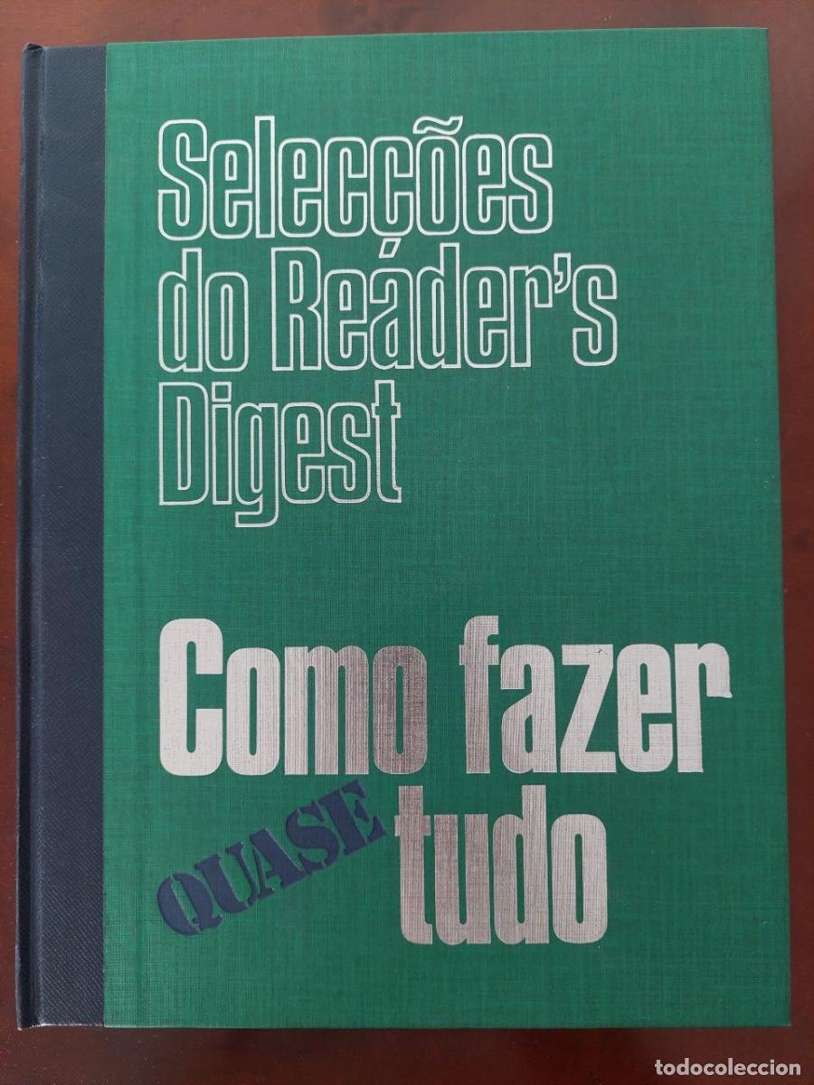 Libros de segunda mano: Como fazer quase tudo. Selec&ccedil;&otilde;es do Re&aacute;der's Digest.