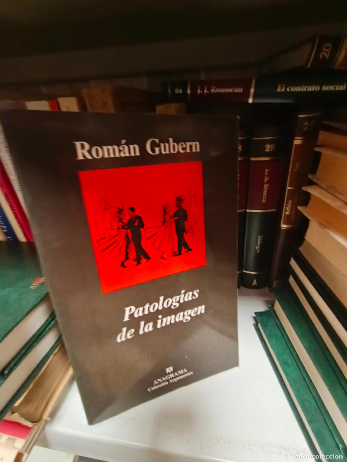 Libros de segunda mano: Rom&aacute;n Gubern - Patolog&iacute;as de la imagen
