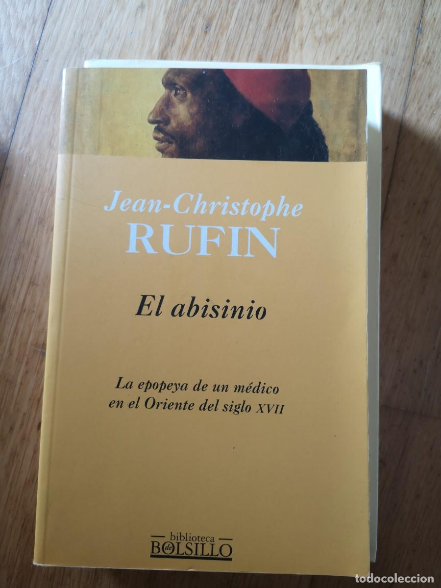 Libros de segunda mano: JEAN CHRISTOPHER RUFIN EL ABISINIO