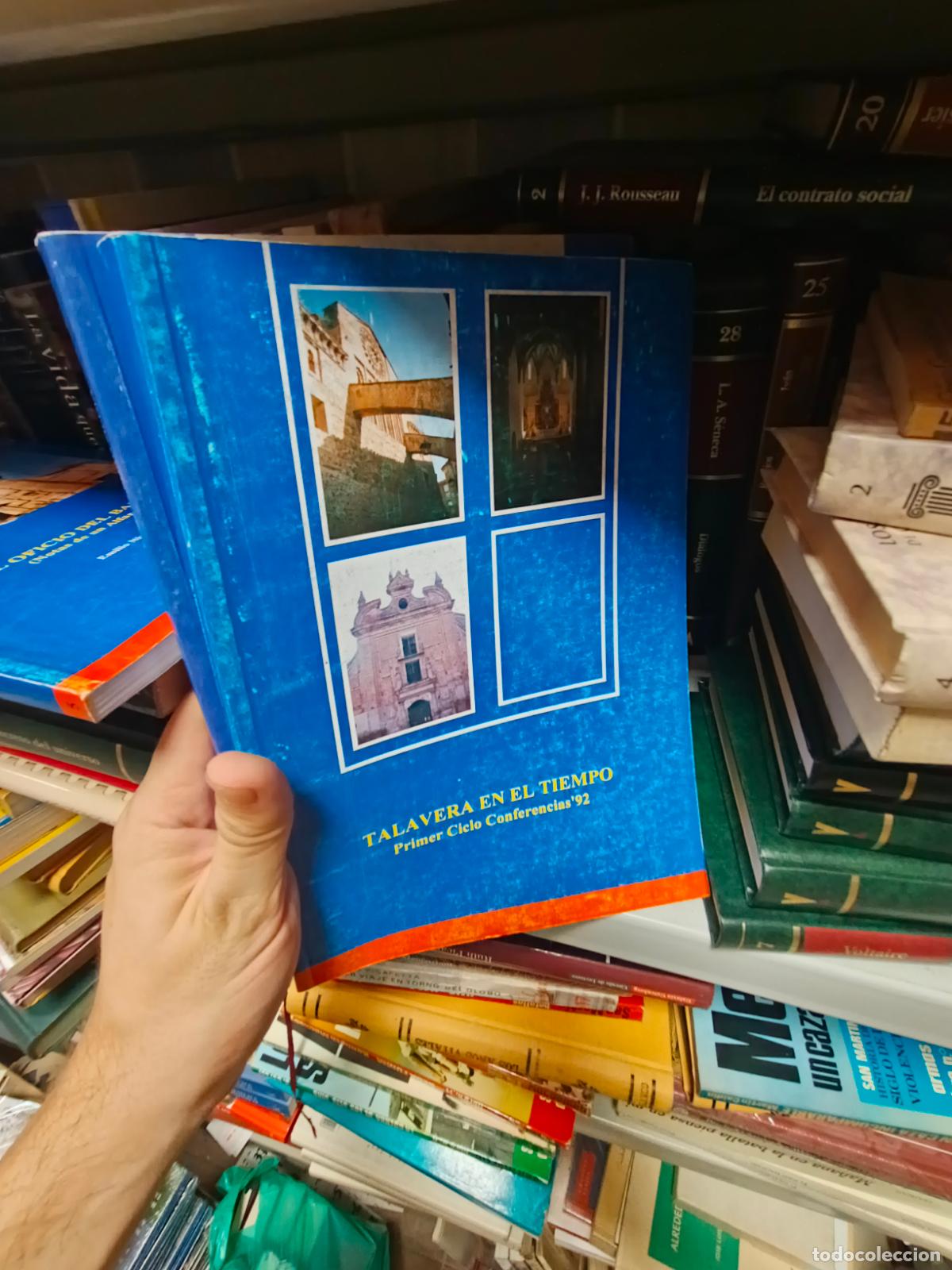 Libros de segunda mano: Talavera en el tiempo Conferencias 1992 ilustrado y 283 p&aacute;g Talavera de la reina