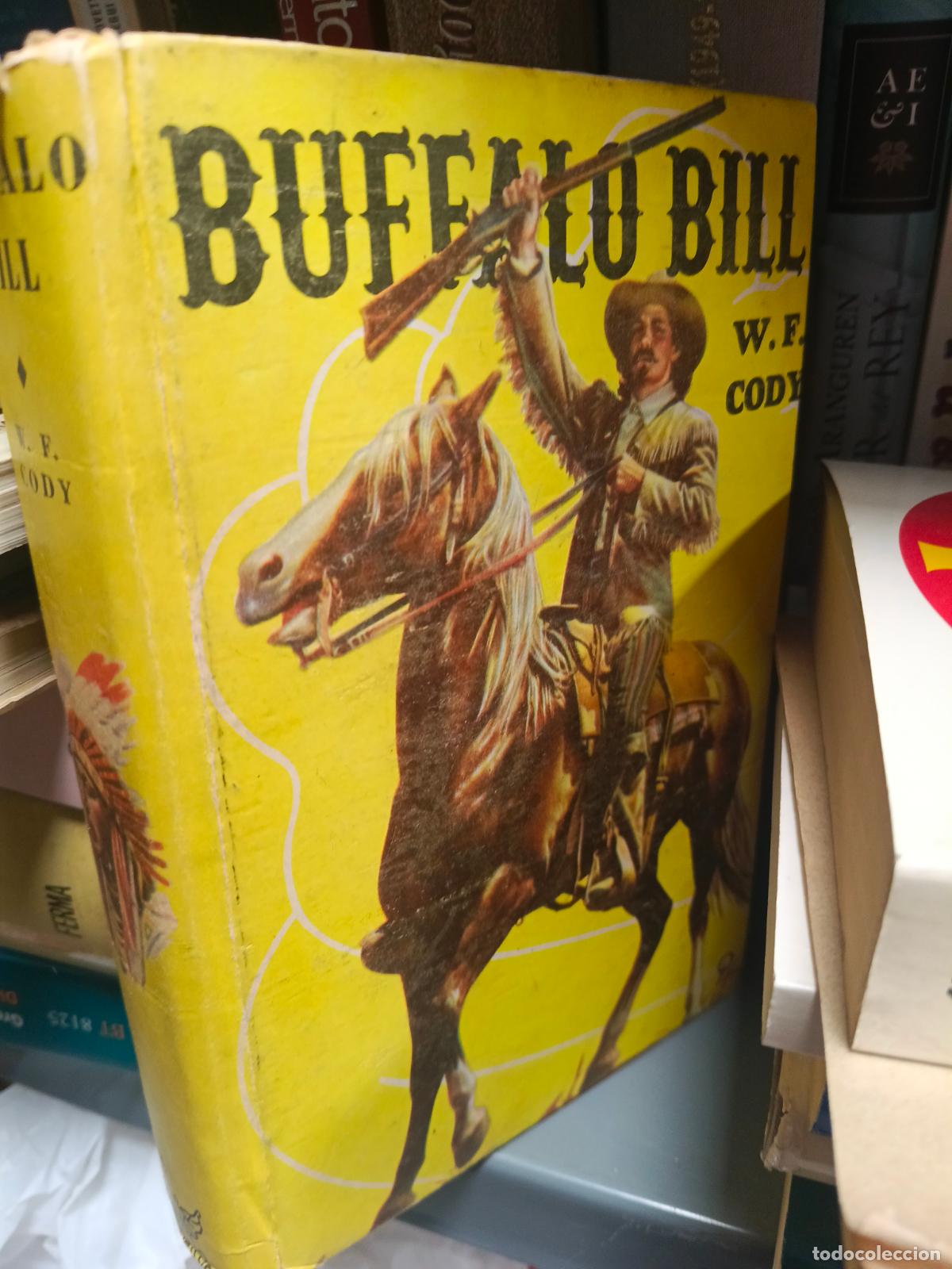 Libros de segunda mano: Cody, William F. - Buffalo Bill: Cody, William F..
