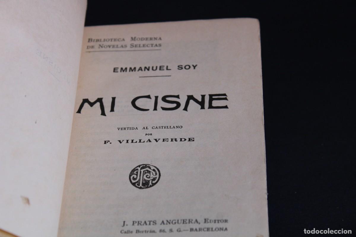 Libros de segunda mano: MI CISNE / EMMANUEL SOY - Foto 3