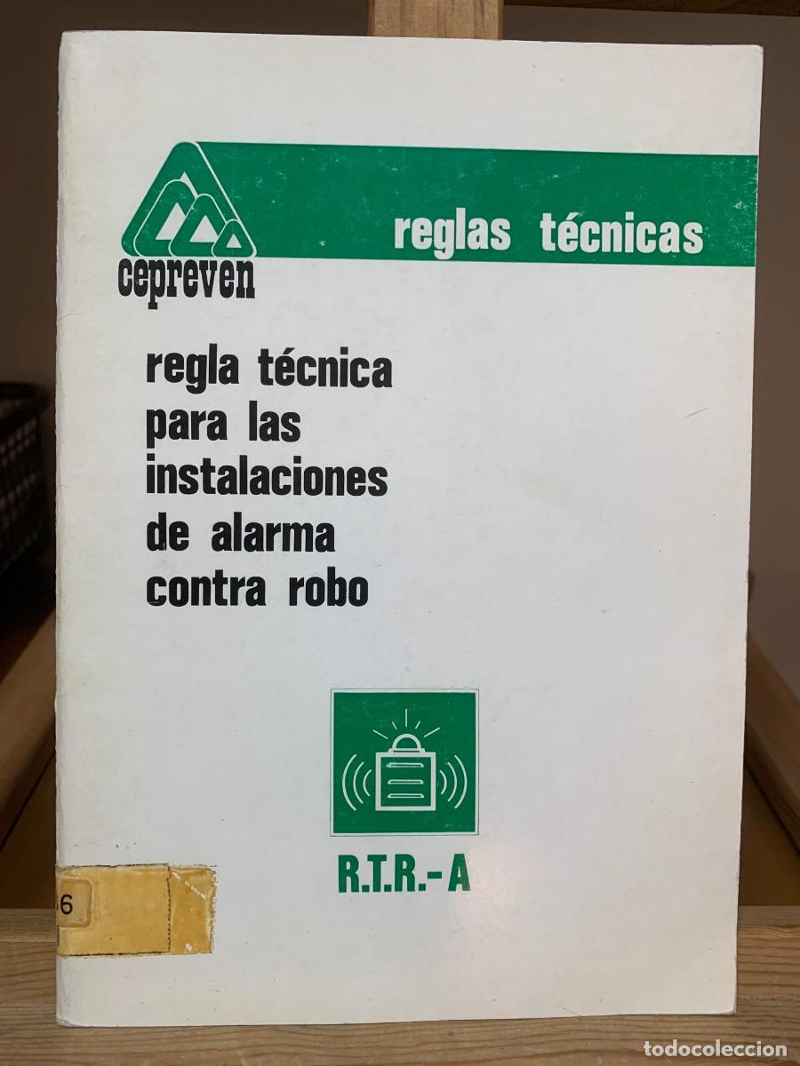 Libros de segunda mano: Cepreven Regla T&eacute;cnica para Instalaciones de Alarma Contra Robo R.T.R.-A