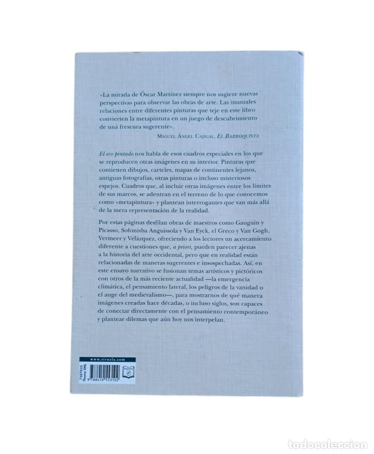 Libros de segunda mano: Mart&iacute;nez, &Oacute;scar.- EL ECO PINTADO - Foto 3