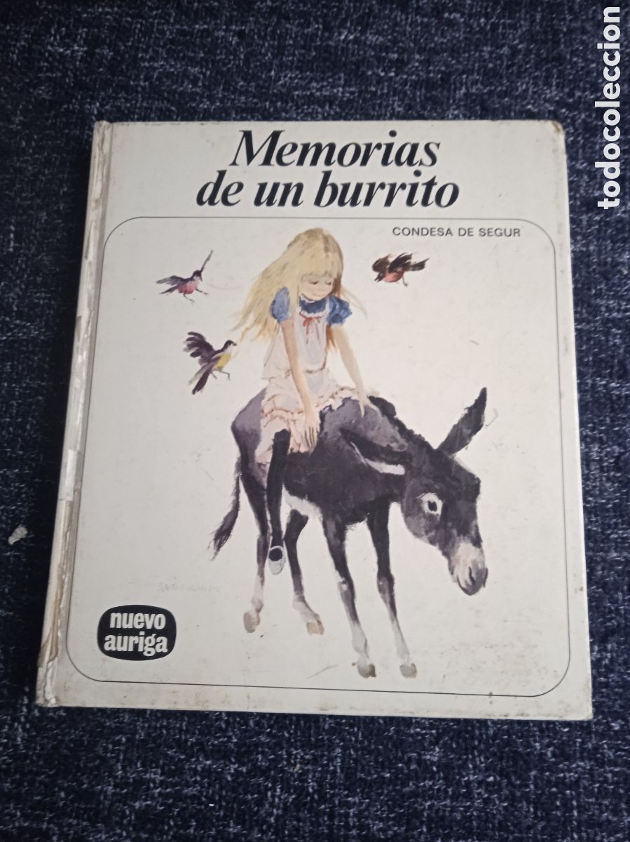 Libros de segunda mano: MEMORIAS DE UN BURRITO / CONDESA DE SEGUR -ED NUEVO AURIGA N&ordm; 78