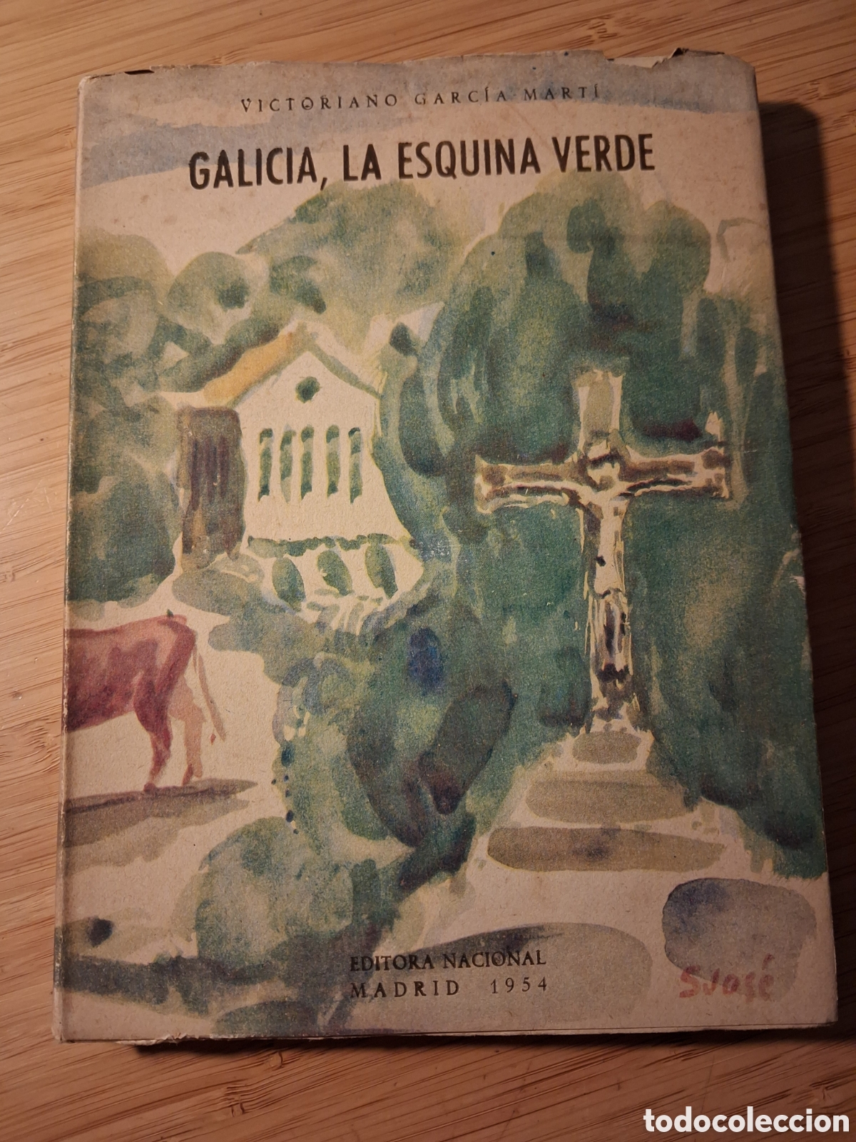 Libros de segunda mano: Galicia, la esquina verde - Victoriano Garc&iacute;a Mart&iacute; (Nacional 1954)