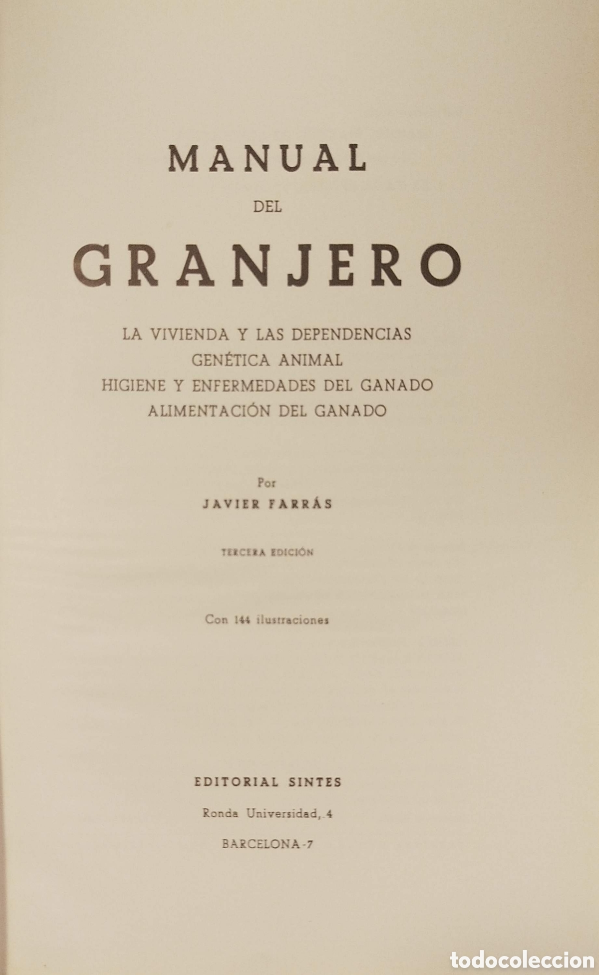 Libros de segunda mano: Manual del granjero. Javier Farr&aacute;s. Editorial Sintes. 1966. - Foto 3