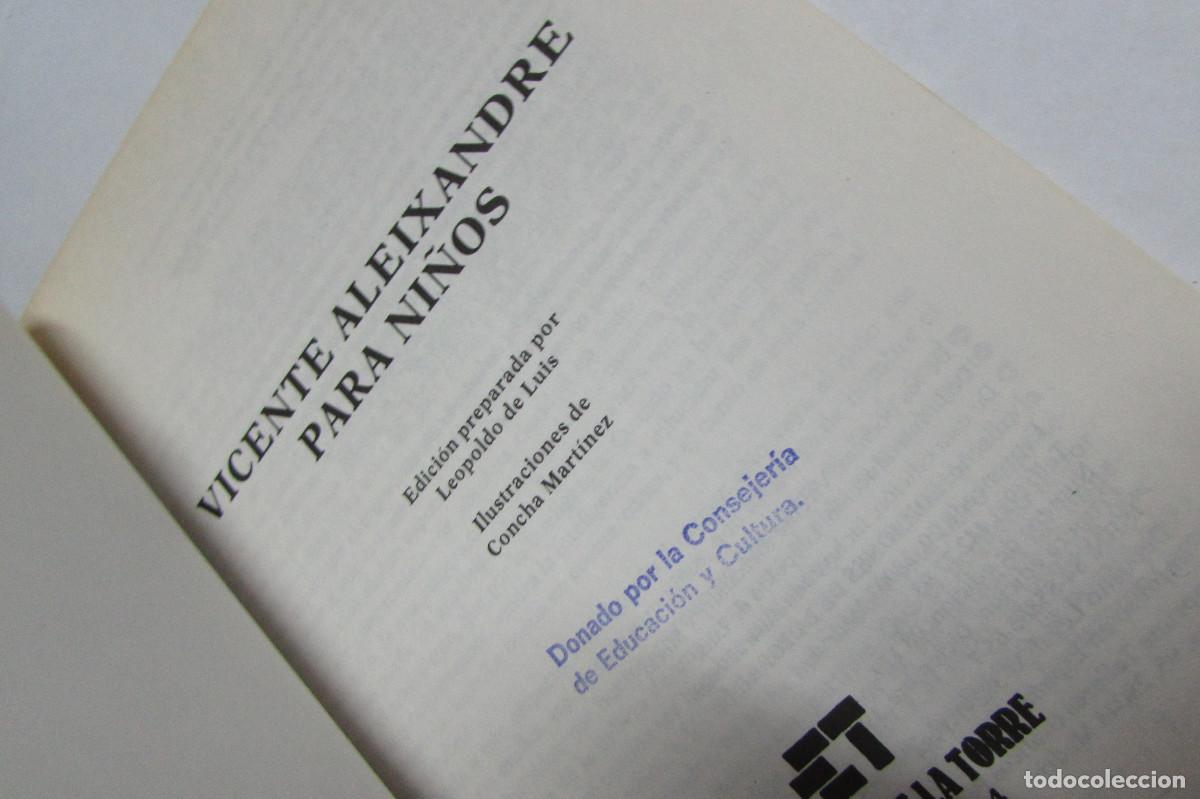 Libros de segunda mano: VICENTE ALEIXANDRE PARA NI&Ntilde;OS -- EDICIONES LA TORRE - Foto 3