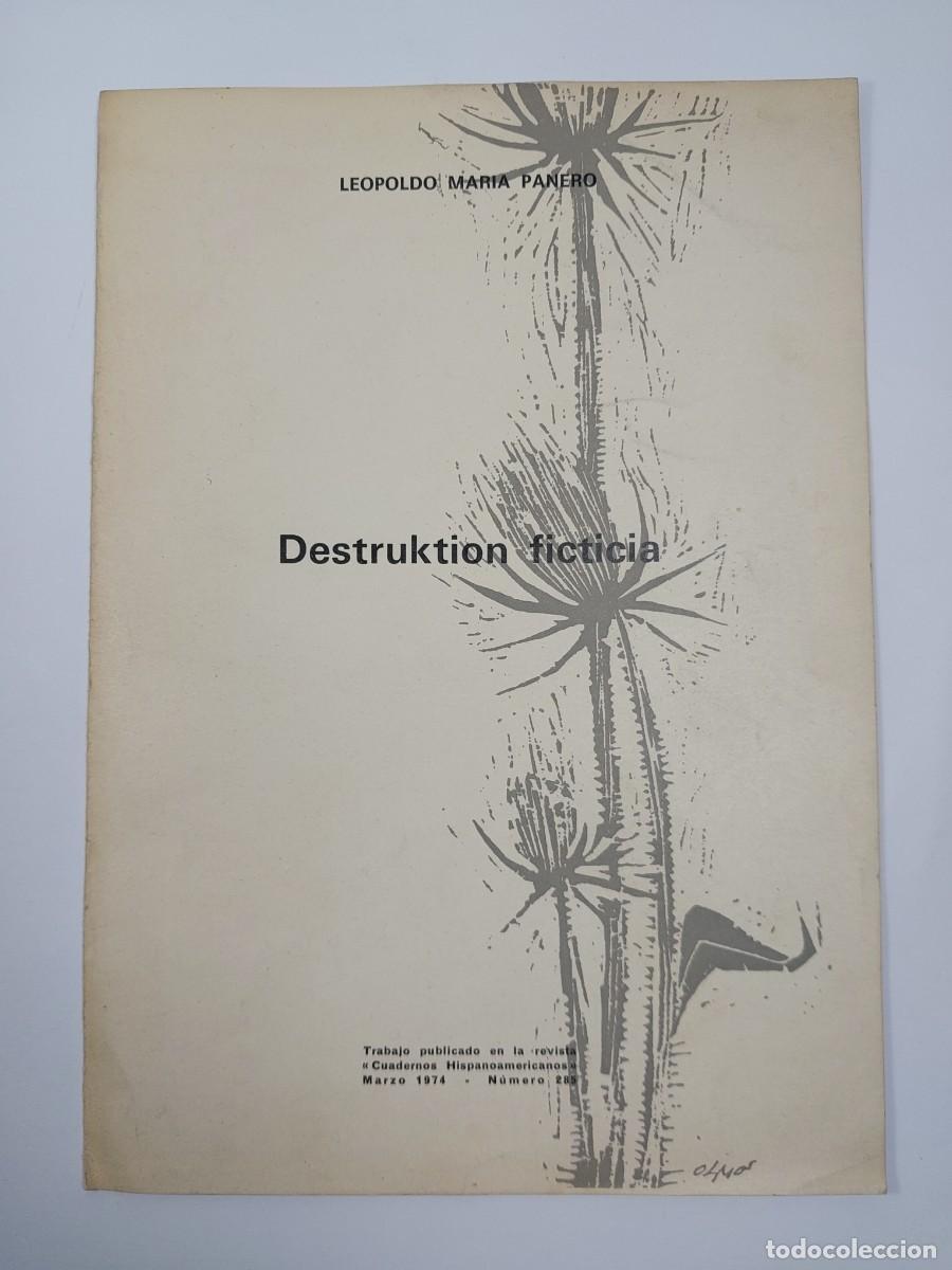 Libros de segunda mano: Leopoldo Mar&iacute;a Panero - Destruktion ficticia - Separata - Cuadernos Hispanoamericanos n&ordm;285
