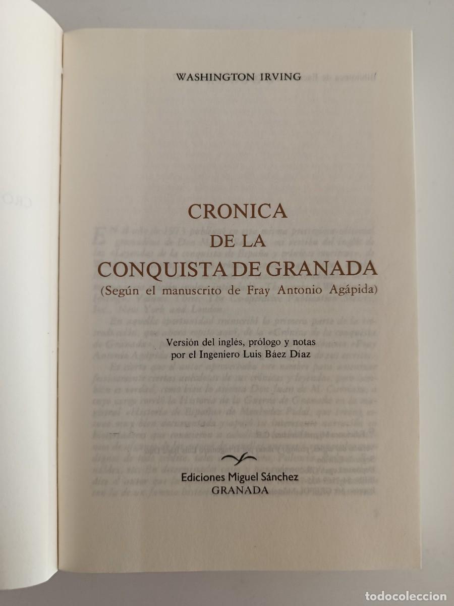 Libros de segunda mano: CR&Oacute;NICA DE LA CONQUISTA DE GRANADA. WASHINGTON IRVING. EDICIONES MIGUEL S&Aacute;NCHEZ. 2003 - Foto 3