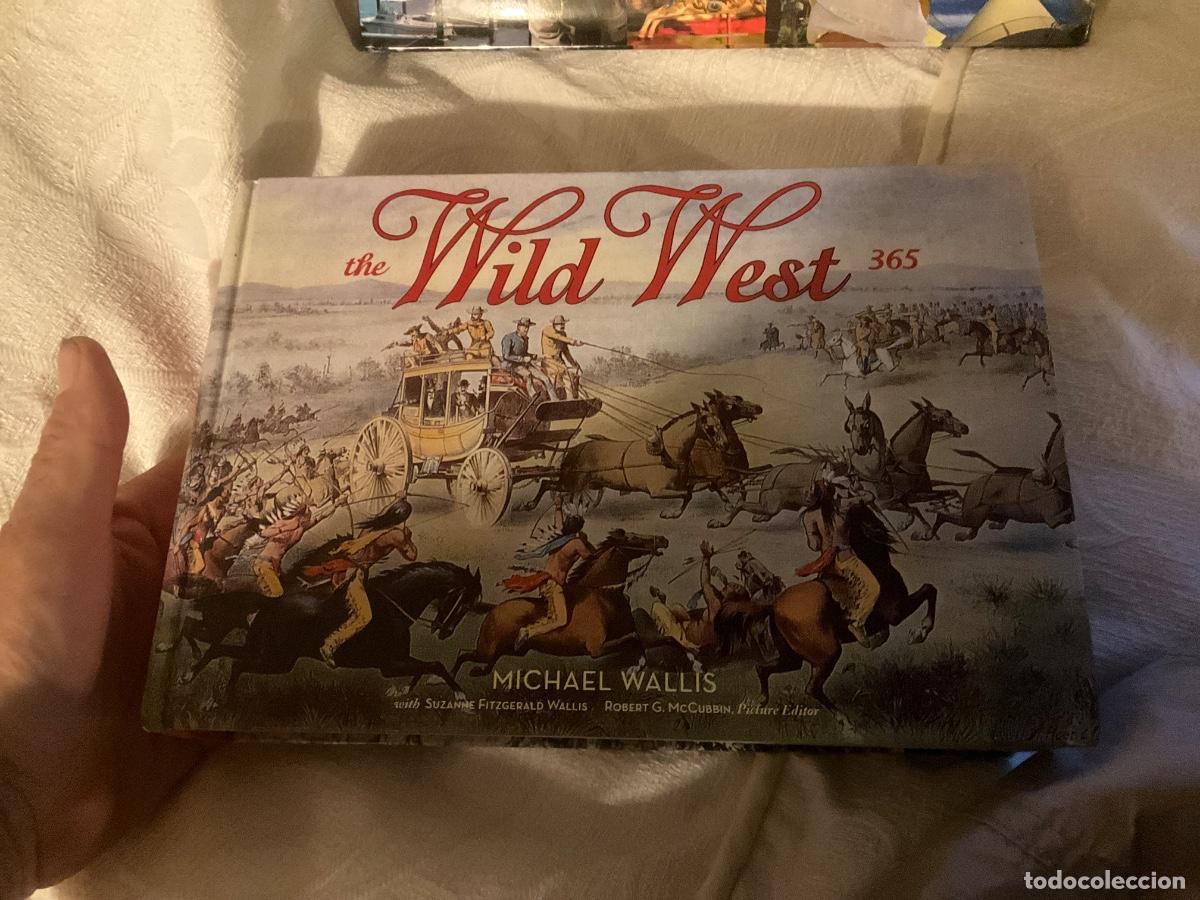 Libros de segunda mano: Wild west Michael wallis ed Abrams Lejano oeste americano completisimo 744 paginas