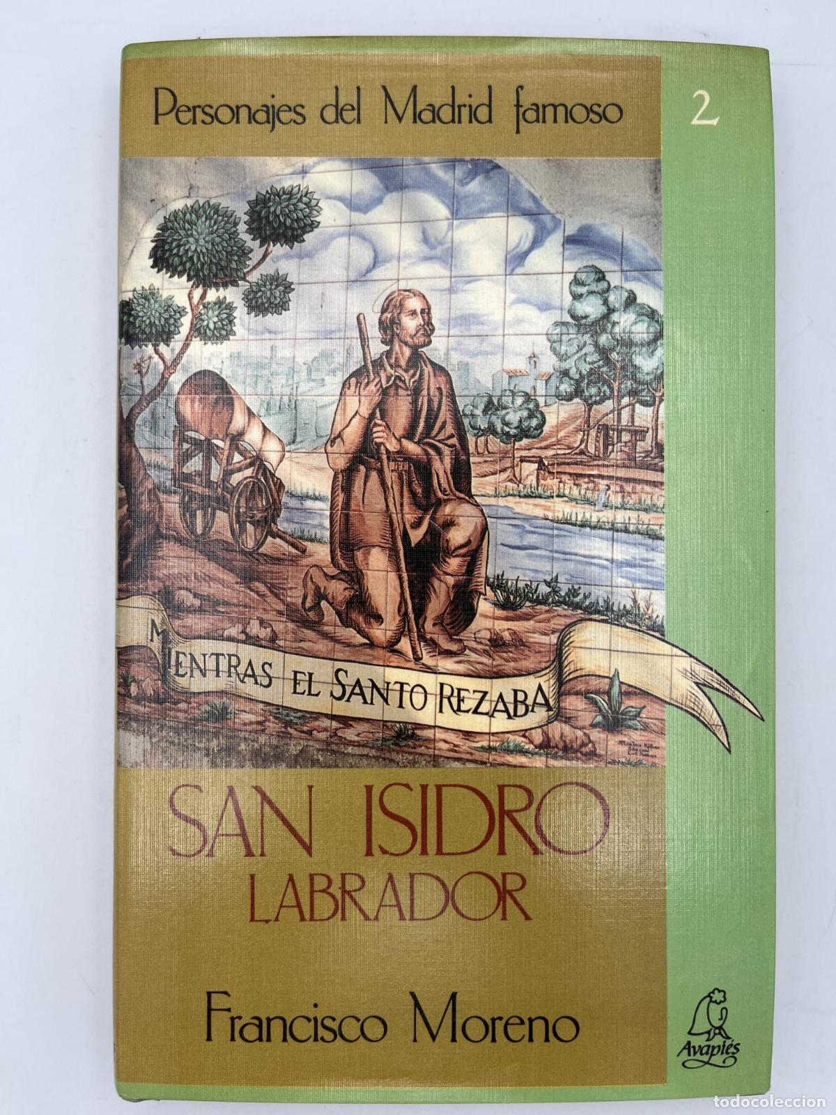 Libros de segunda mano: San Isidro Labrador - Francisco Moreno