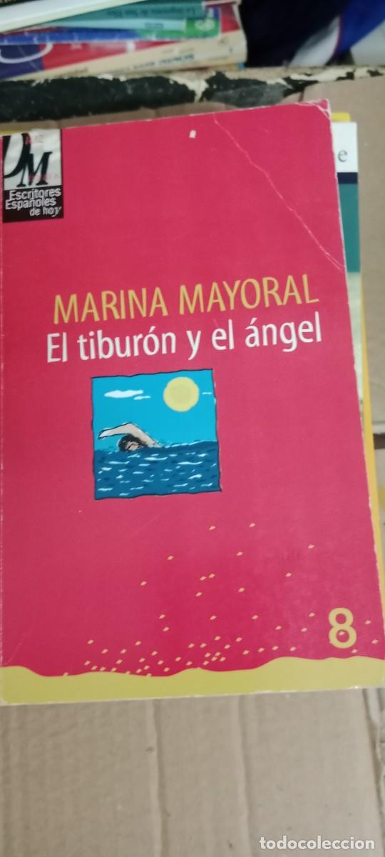 Libros de segunda mano: MARINA MAYORAL EL TIBURON Y EL ANGEL LIBRO GG-829