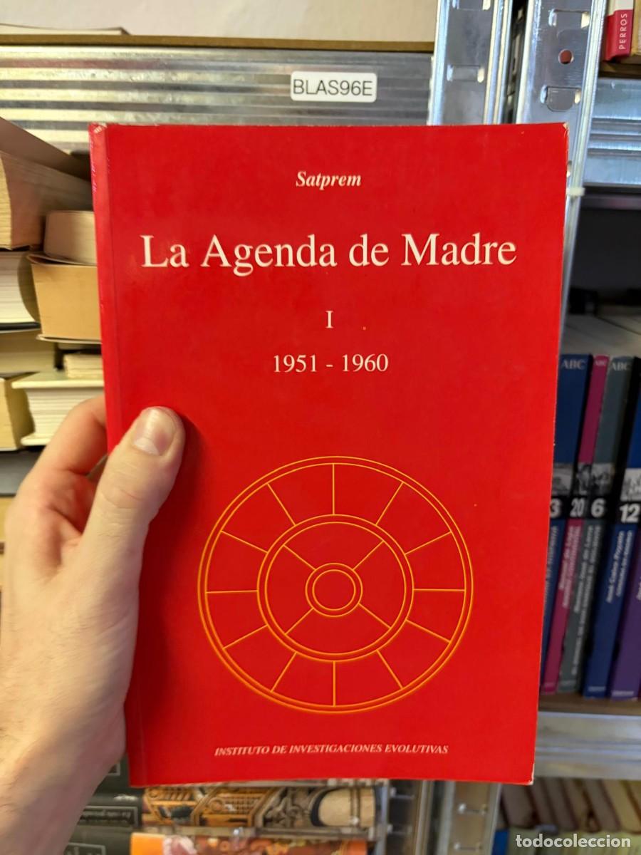 Libros de segunda mano: BLAS96E Satprem, La Agenda de Madre I (1951&ndash;1960). Instituto de Investigaciones Evolutivas.