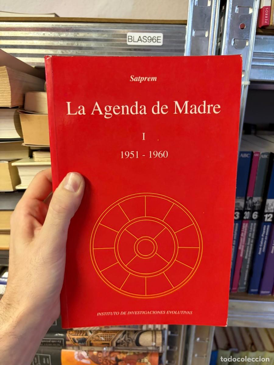 Libros de segunda mano: BLAS96E Satprem, La Agenda de Madre I (1951&ndash;1960). Instituto de Investigaciones Evolutivas.