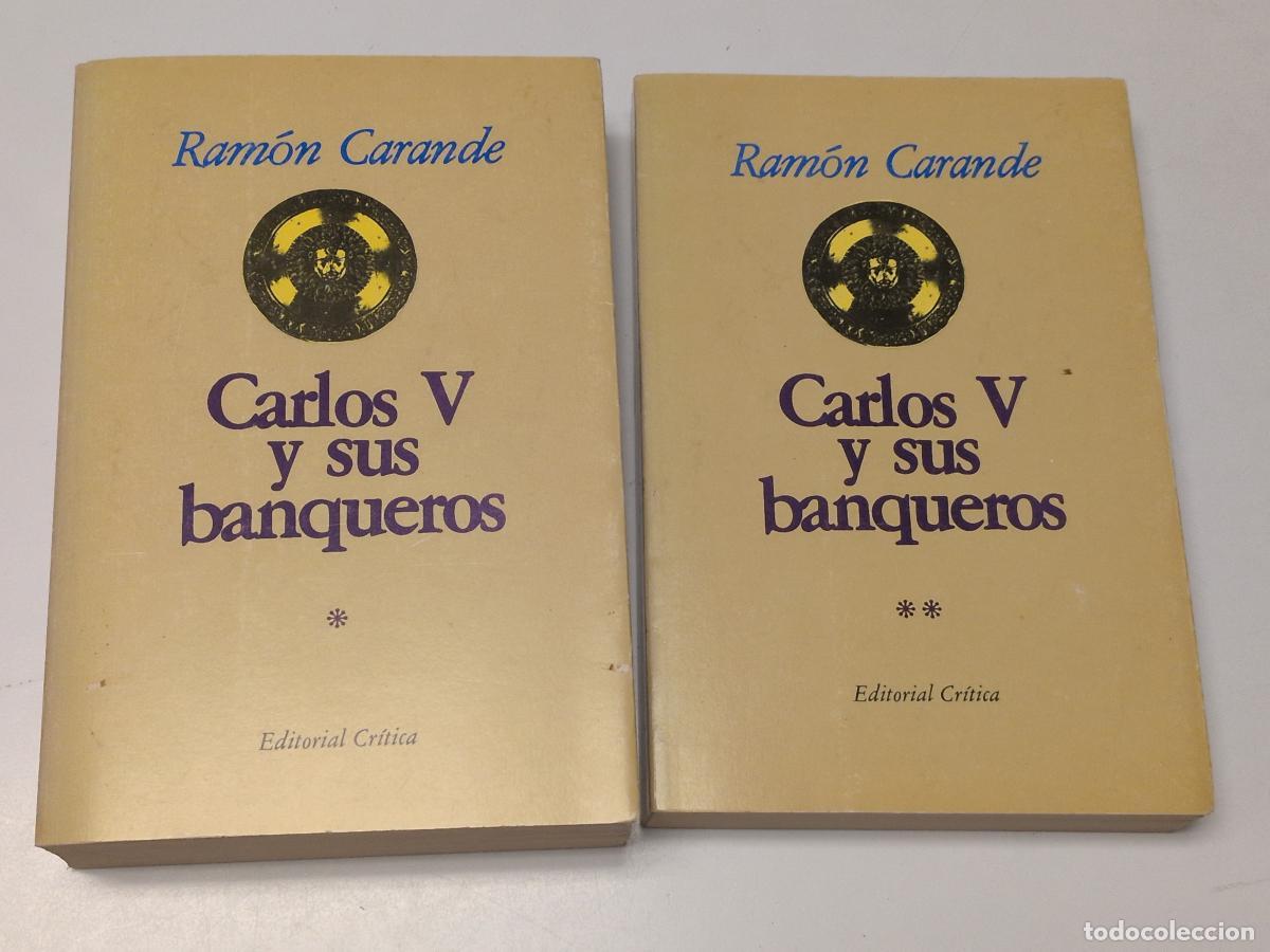 Libros de segunda mano: Carlos V y sus banqueros (2 v.) - Ram&oacute;n Carande Thovar
