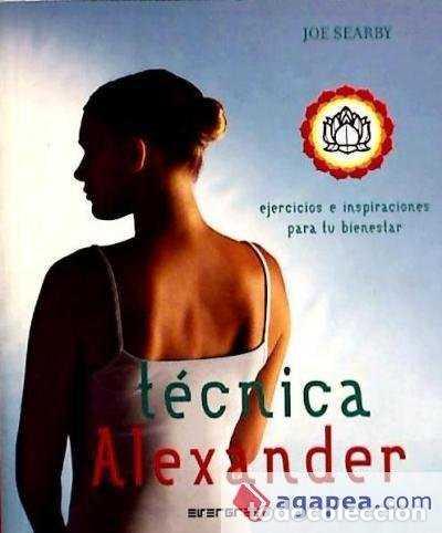 Libros de segunda mano: Tecnica Alexander. Ejercicios e Inspiraciones para - Montserrat Ribas - Benedikt Taschen - Evergreen