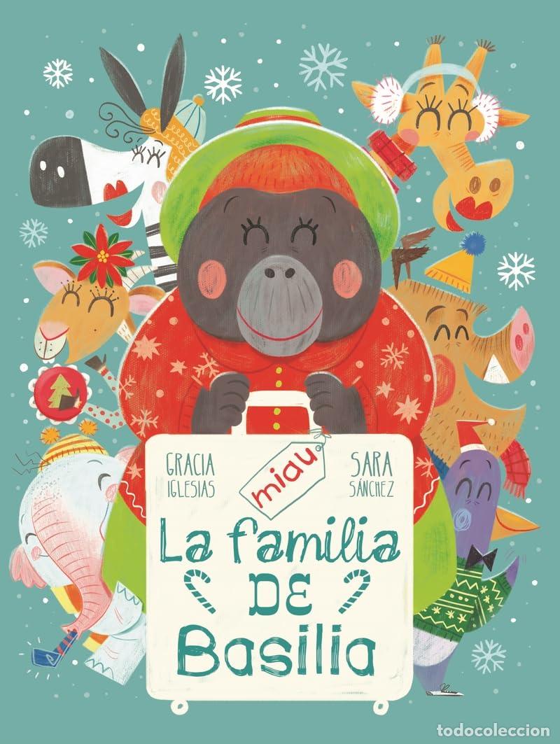 Libri di seconda mano: La familia de Basilia (MIau)