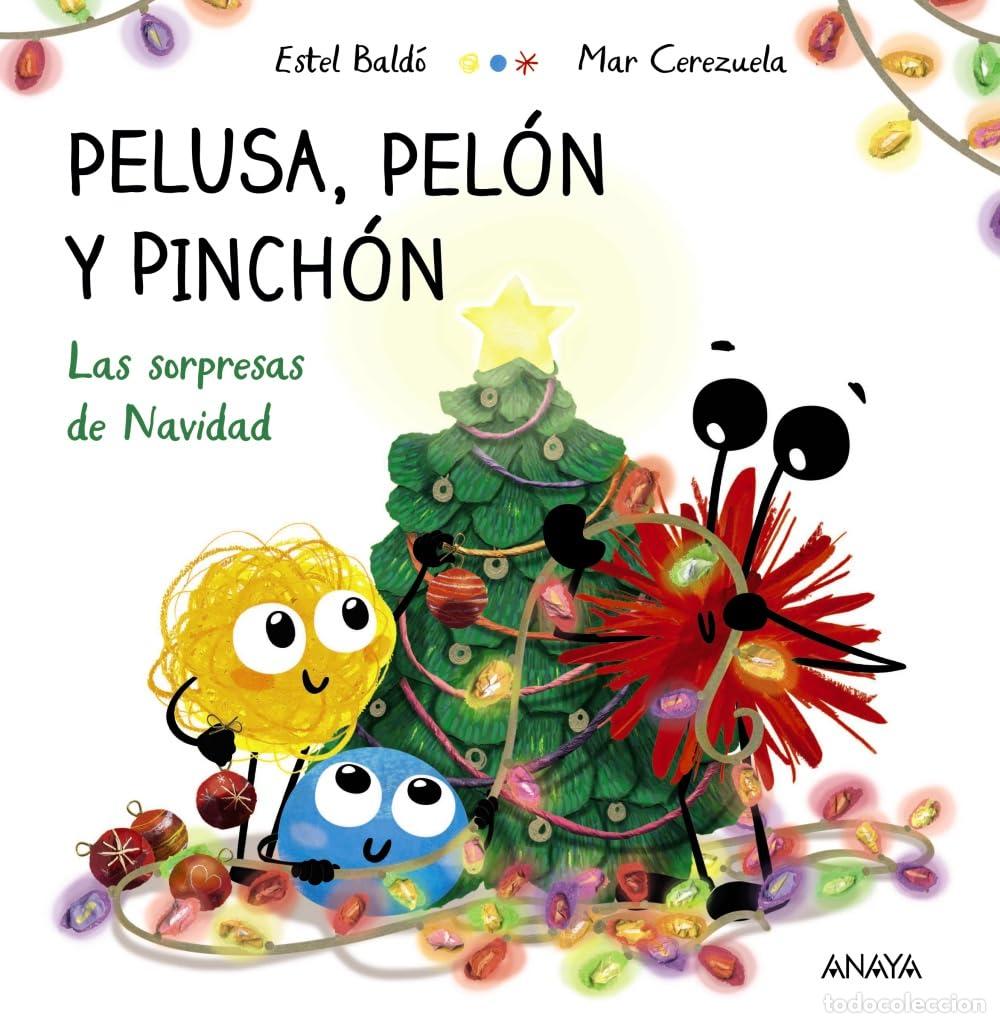 Libri di seconda mano: Pelusa, Pel&oacute;n y Pinch&oacute;n. Las sorpresas de Navidad (PRIMEROS LECTORES - Primeros lectores)