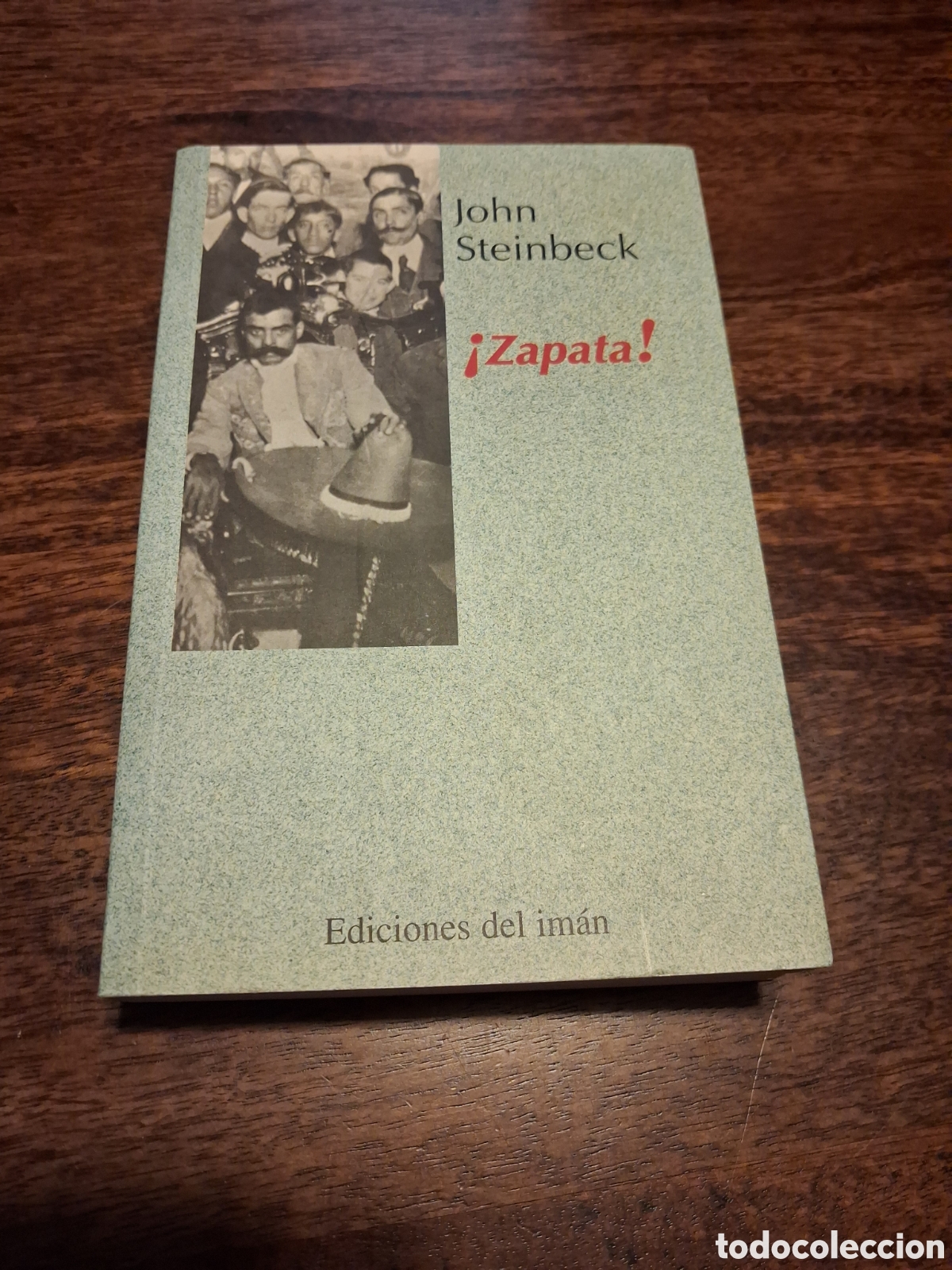 Libri di seconda mano: &iexcl;Zapata!, John Steinbeck
