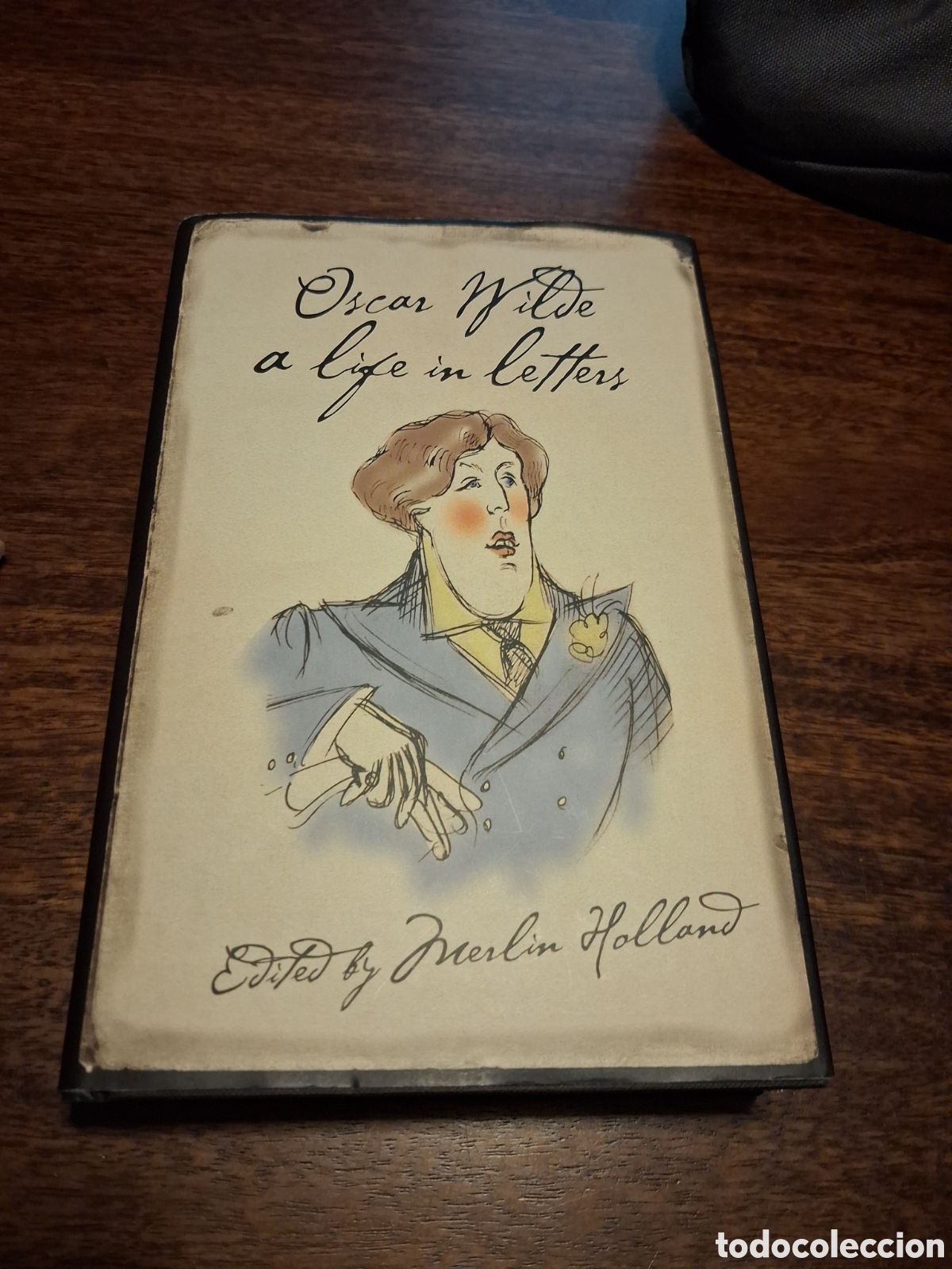 Libros de segunda mano: Oscar Wilde: A Life in Letters; &nbsp;Merlin Holland [editor]