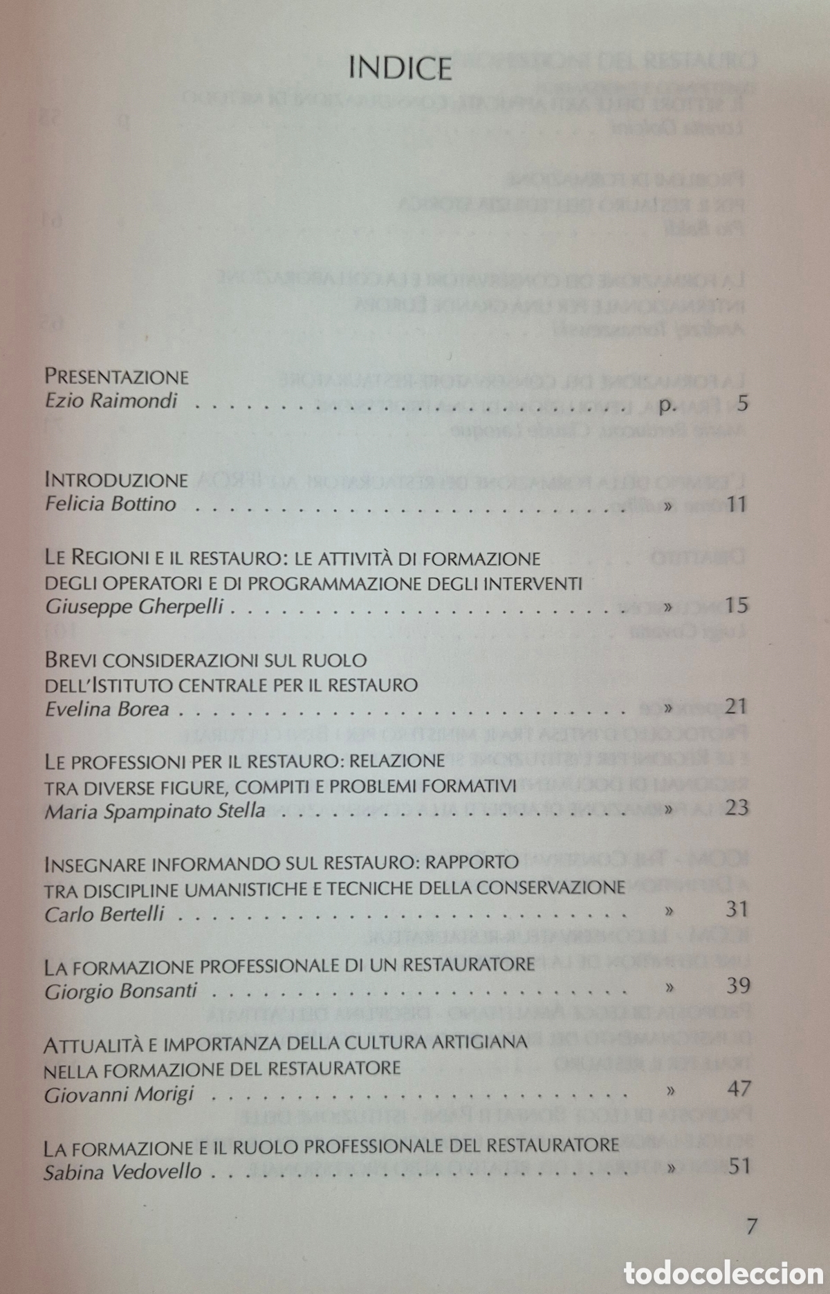 Libros de segunda mano: Le professioni del restauro Formazione e competenza - Foto 2