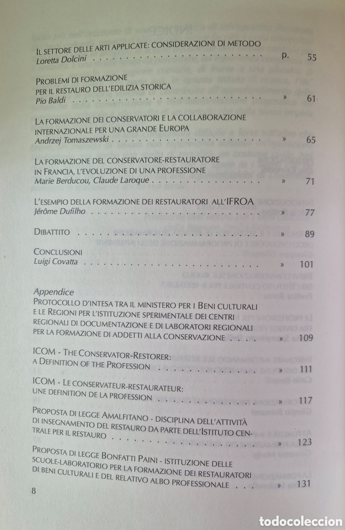 Libros de segunda mano: Le professioni del restauro Formazione e competenza - Foto 3