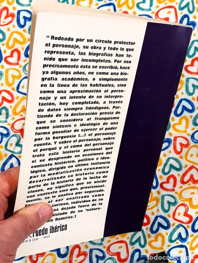 Libros de segunda mano: Franco: la obsesi&oacute;n de ser, la obsesi&oacute;n de poder - Luis Ram&iacute;rez - Ruedo Ib&eacute;rico, Par&iacute;s, 1976. - Foto 4