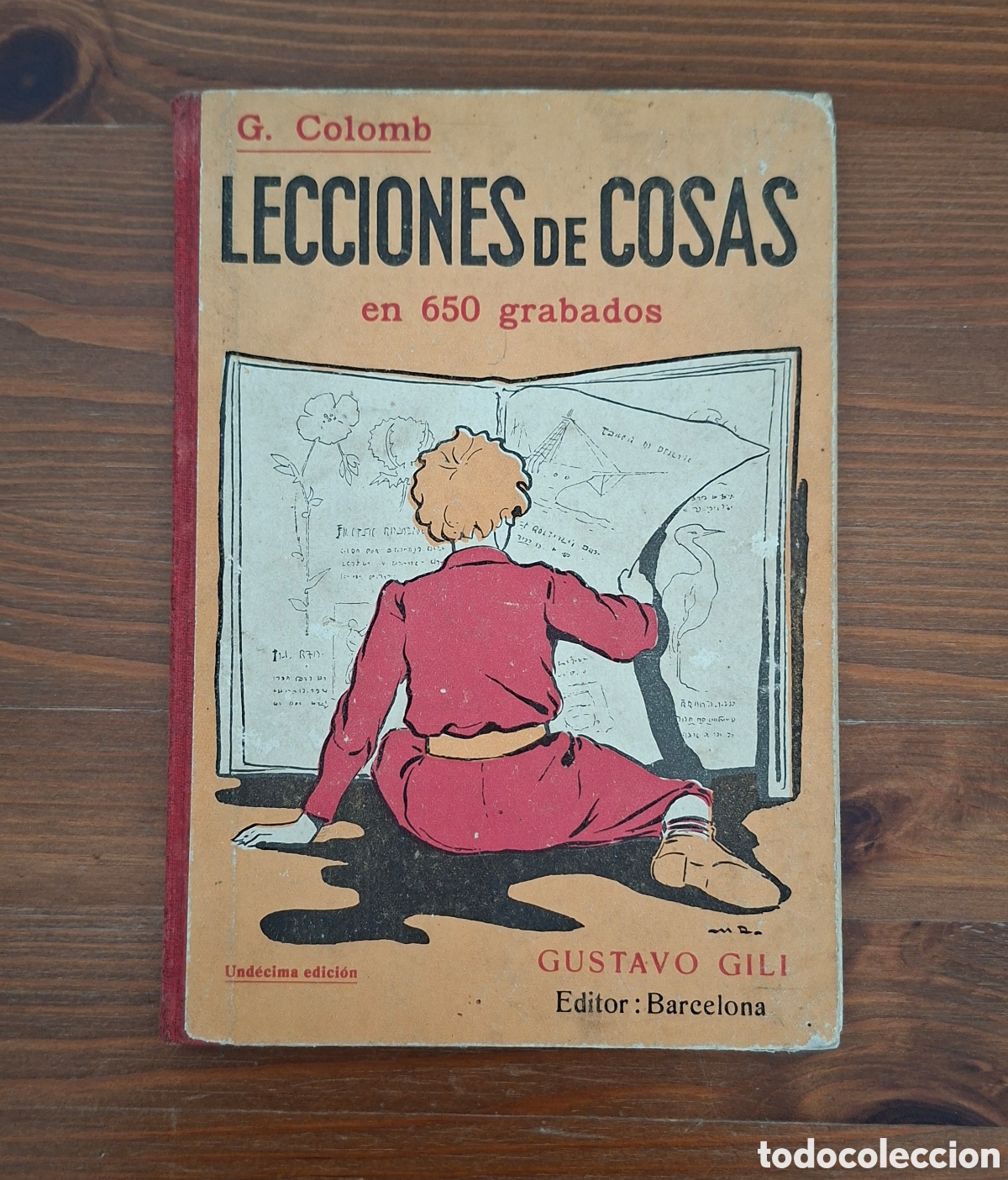 Libros de segunda mano: Lecciones de Cosas en 650 grabados &mdash; G. Colomb (Ed. Gustavo Gili, 1941)