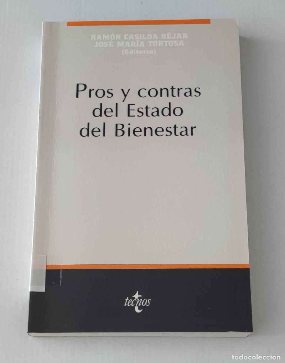 Libros de segunda mano: PROS Y CONTRAS DEL ESTADO DEL BIENESTAR