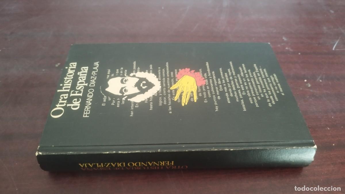 Libros de segunda mano: OTRA HISTORIA DE ESPA&Ntilde;A / FERNANDO DIAZ PLAJA / ZUX 31 / CIRCULO DE LECTORES