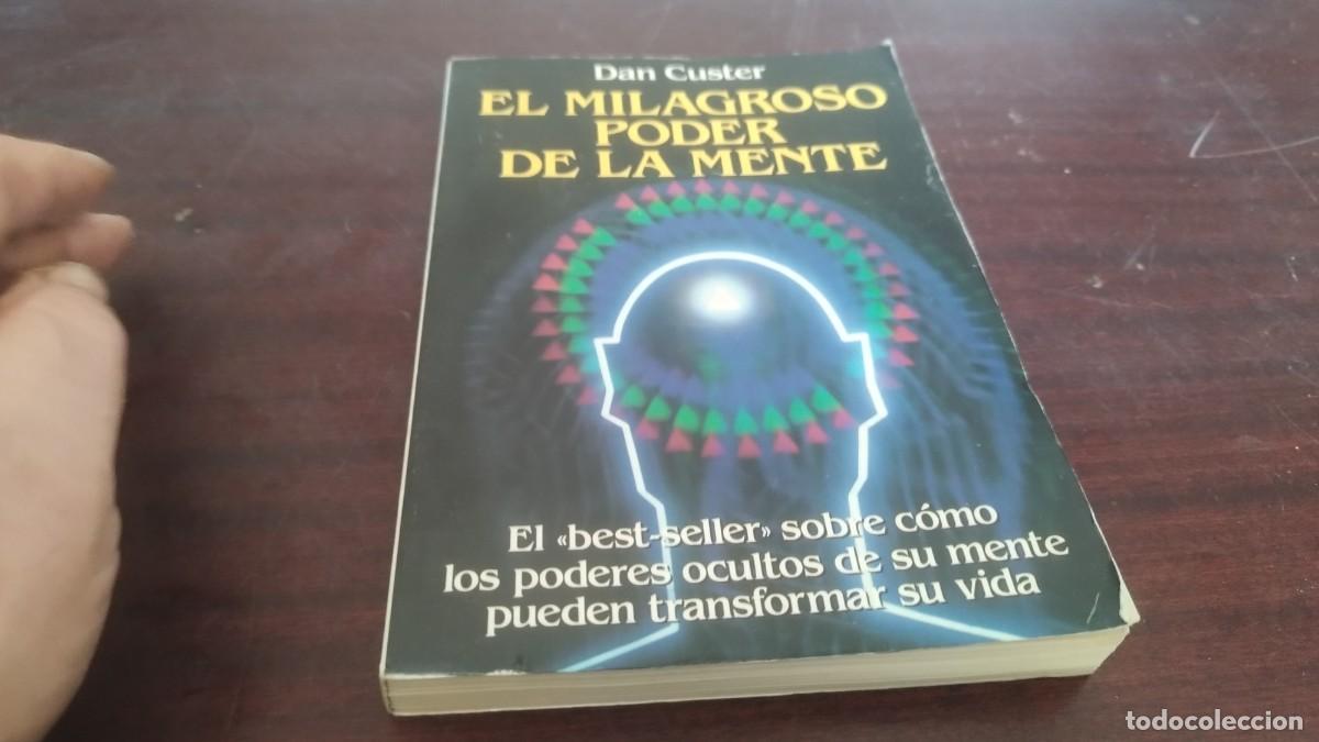 Libros de segunda mano: EL MILAGROSO PODER DE LA MENTE / DAN CUSTER / ZUX 31 / EDAF - Foto 2
