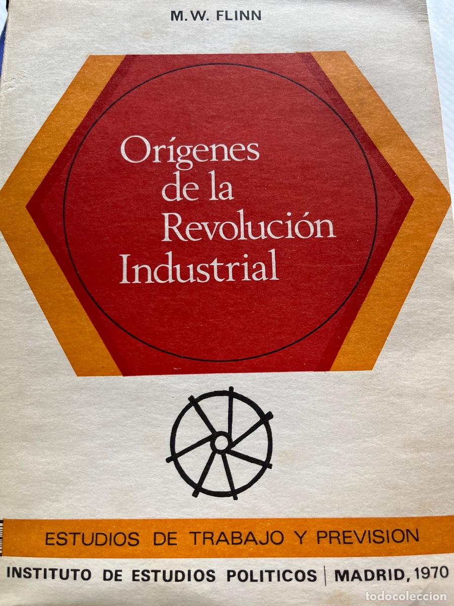 Libros de segunda mano: M.W. Flinn: Or&iacute;genes de la revoluci&oacute;n industrial, IEP, 1970