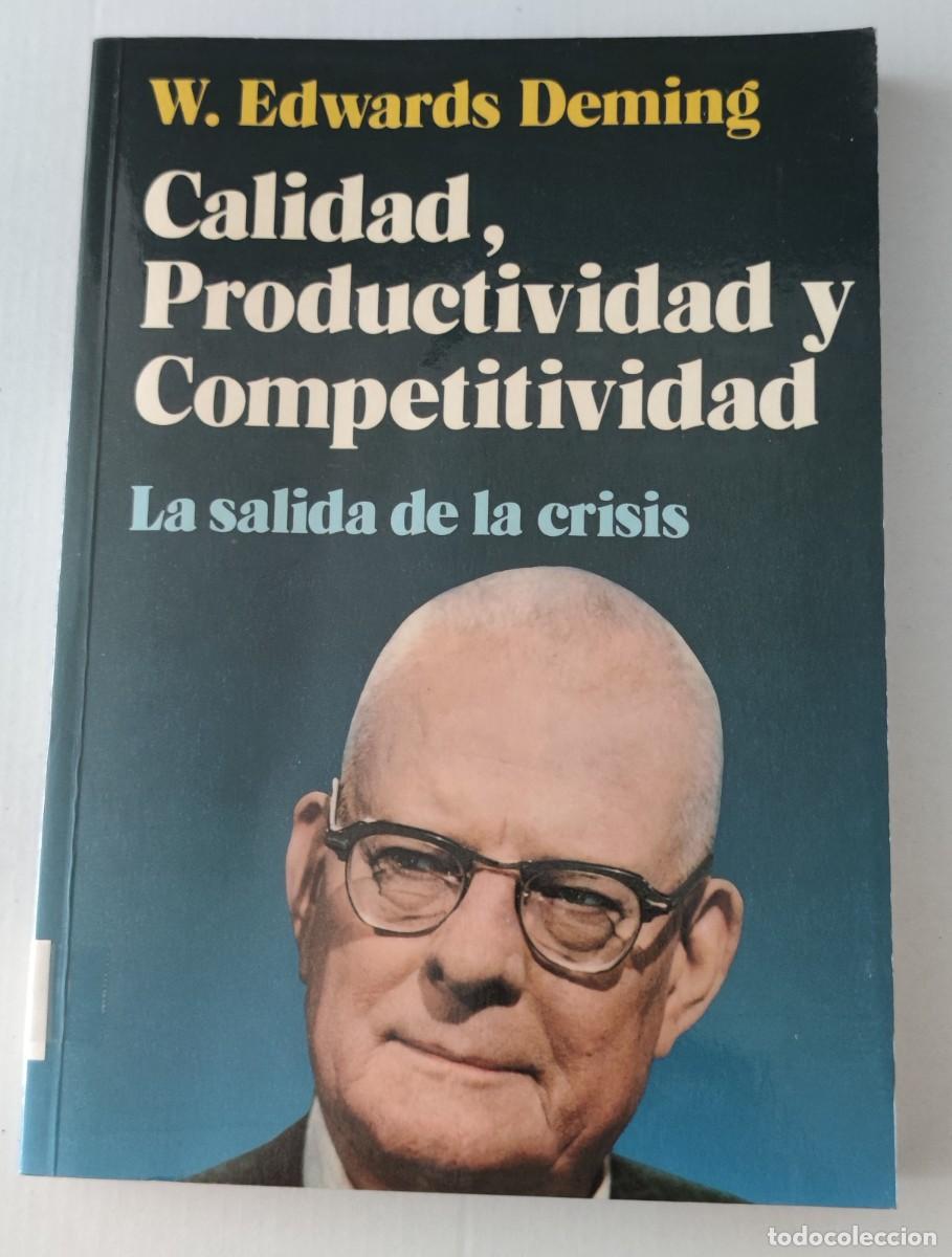 Libros de segunda mano: CALIDAD, PRODUCTIVIDAD Y COMPETITIVIDAD