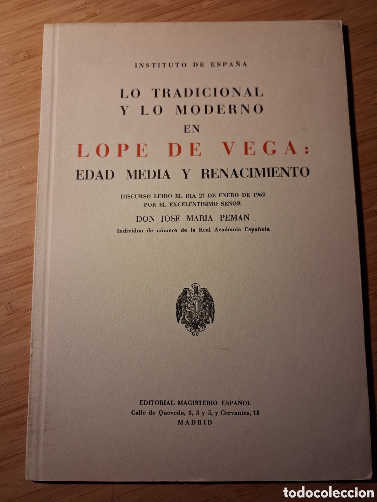 Libros de segunda mano: Lo tradicional y lo moderno en Lope de Vega: Edad Media y Renacimiento - Jose Maria Peman
